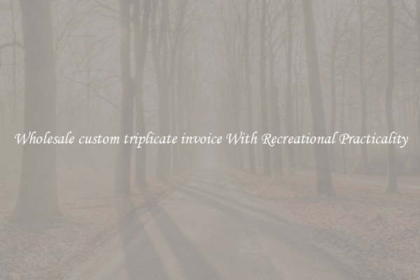 Wholesale custom triplicate invoice With Recreational Practicality