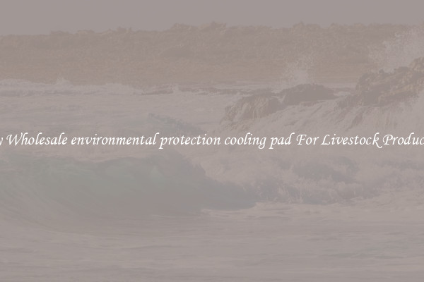 Buy Wholesale environmental protection cooling pad For Livestock Production