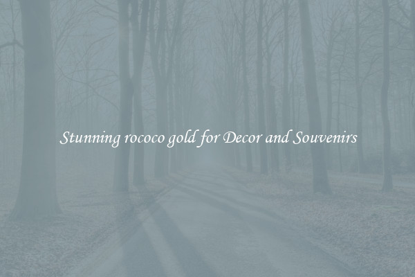 Stunning rococo gold for Decor and Souvenirs