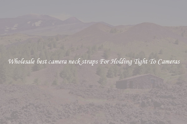 Wholesale best camera neck straps For Holding Tight To Cameras
