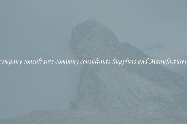 company consultants company consultants Suppliers and Manufacturers