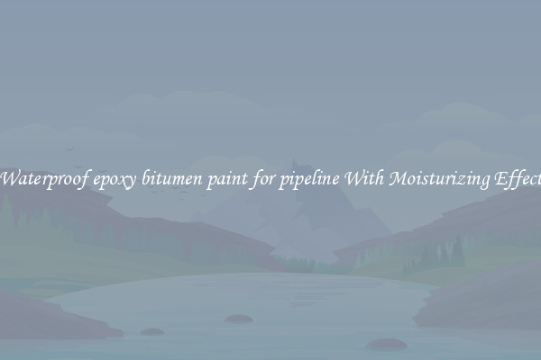 Waterproof epoxy bitumen paint for pipeline With Moisturizing Effect